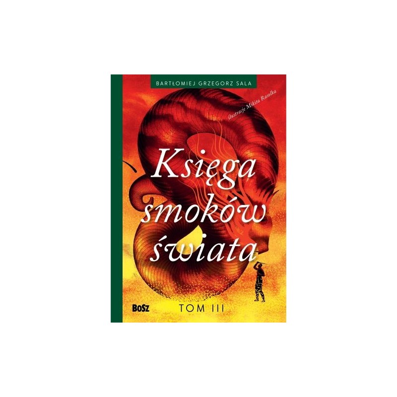 KSIĘGA SMOKÓW ŚWIATA. TOM 3