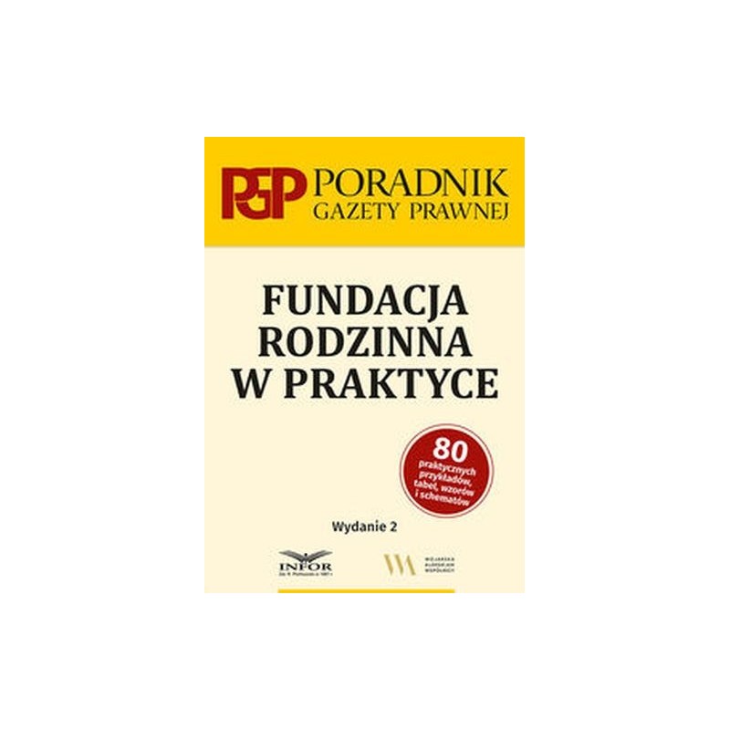 FUNDACJA RODZINNA W PRAKTYCE