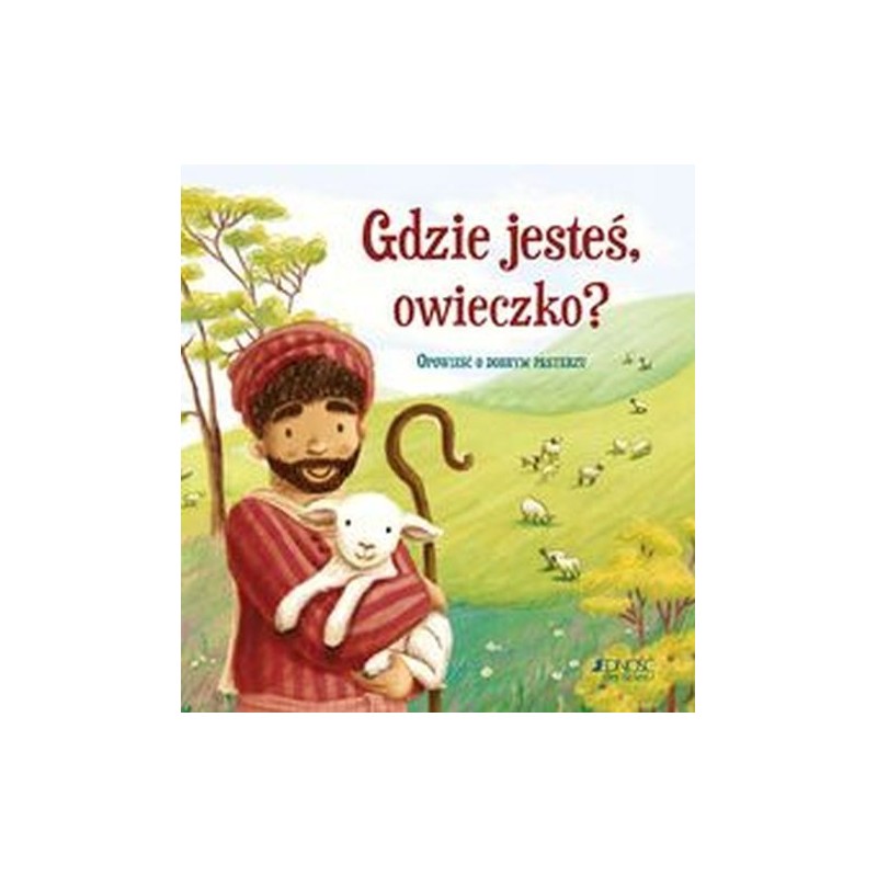 GDZIE JESTEŚ OWIECZKO?