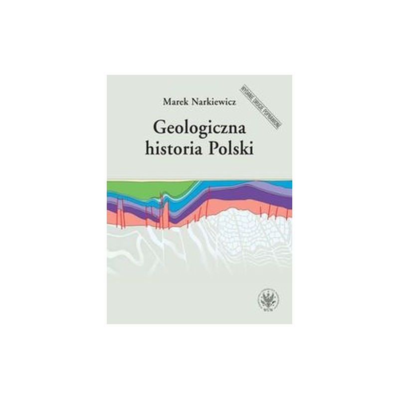 GEOLOGICZNA HISTORIA POLSKI