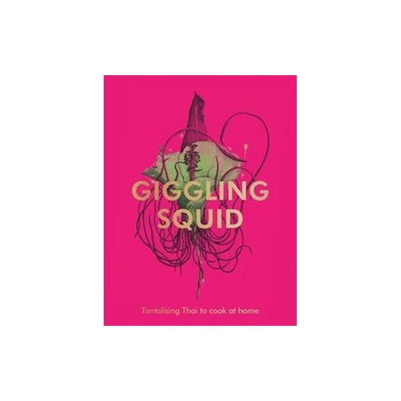 GIGGLING SQUID COOKBOOK