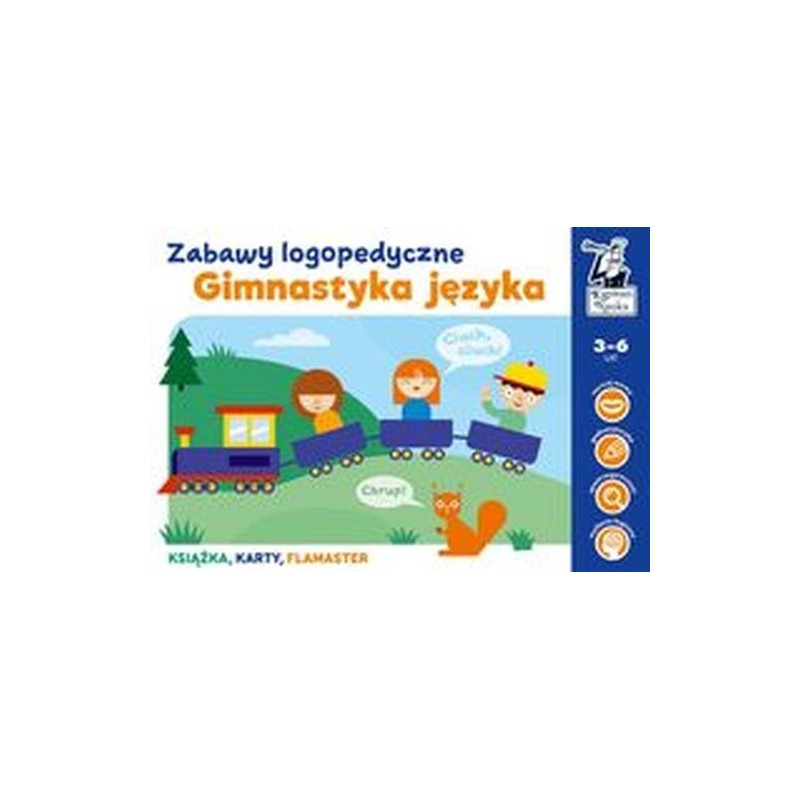 GIMNASTYKA JĘZYKA ZABAWY LOGOPEDYCZNE