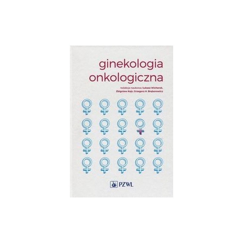 GINEKOLOGIA ONKOLOGICZNA.