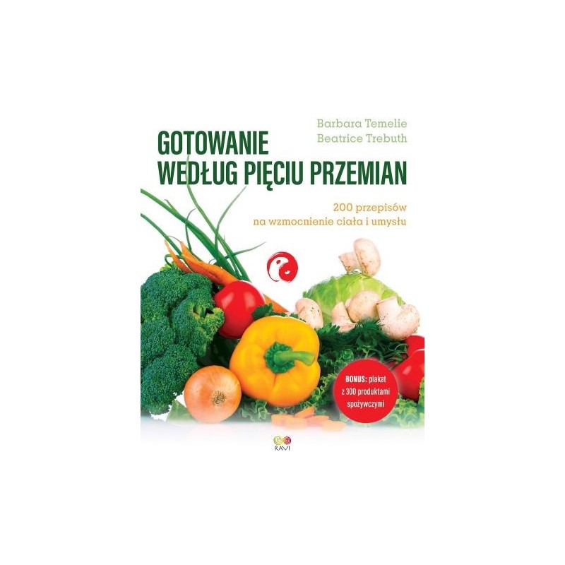 GOTOWANIE WEDŁUG PIĘCIU PRZEMIAN.