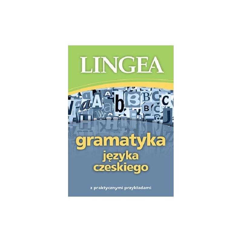 GRAMATYKA JĘZYKA CZESKIEGO