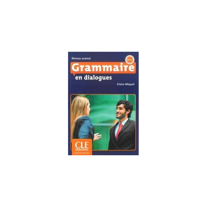 GRAMMAIRE EN DIALOGUES NIVEAU AVANCE KSIĄŻKA + CD AUDIO