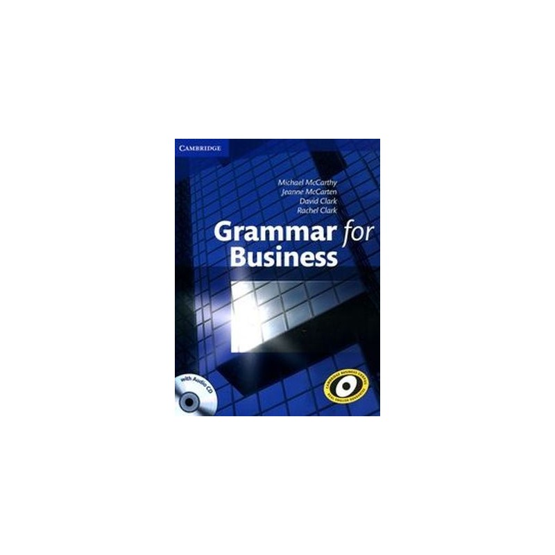 GRAMMAR FOR BUSINESS WITH AUDIO CD