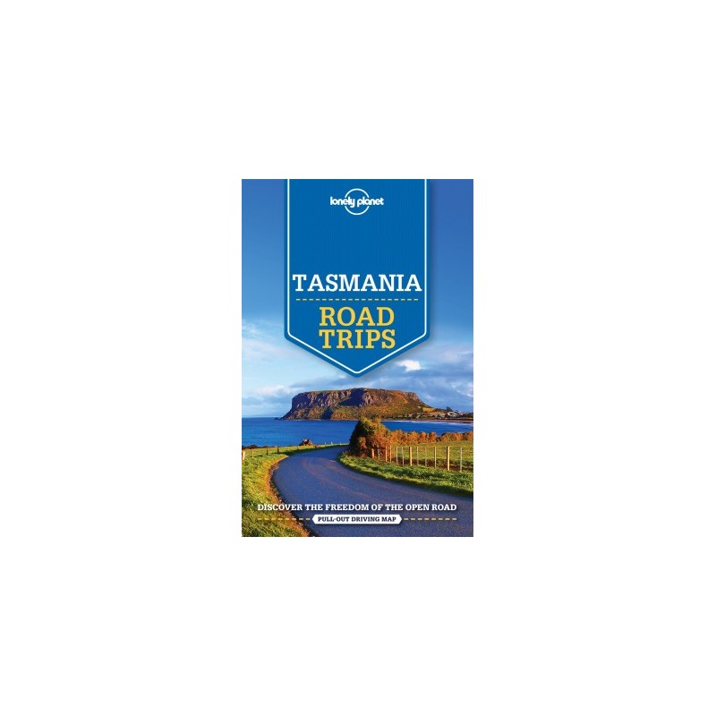 LONELY PLANET TASMANIA ROAD TRIPS