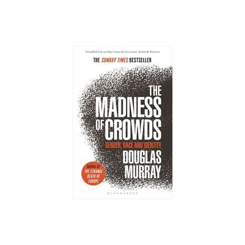 MADNESS OF CROWDS