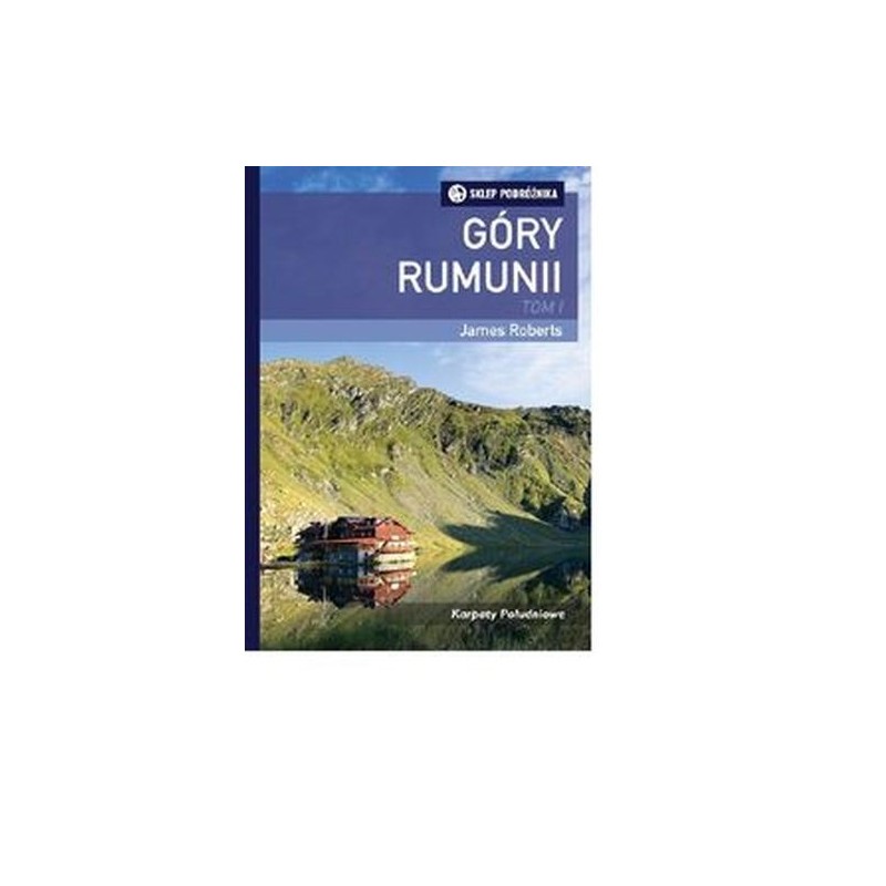 GÓRY RUMUNII TOM 1