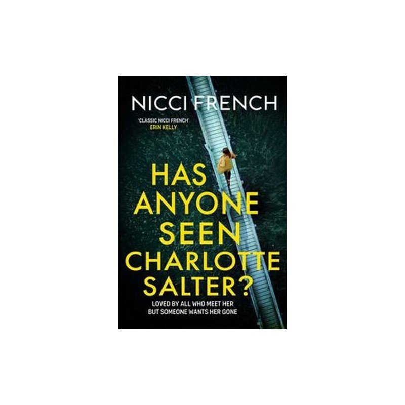 HAS ANYONE SEEN CHARLOTTE SALTER?