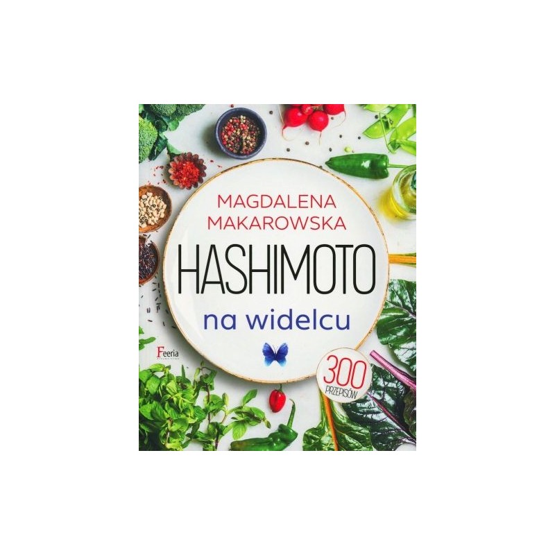 HASHIMOTO NA WIDELCU WYD. 3