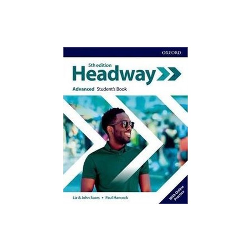 HEADWAY 5E ADVANCED STUDENTS BOOK WITH ONLINE PRACTICE