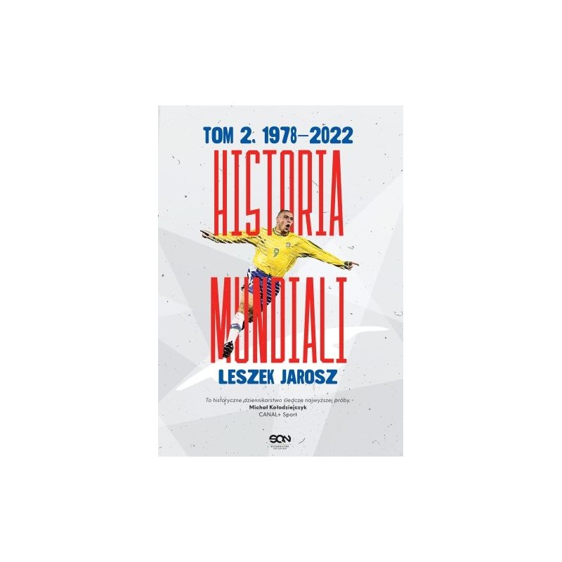 HISTORIA MUNDIALI TOM 2 1978-2022