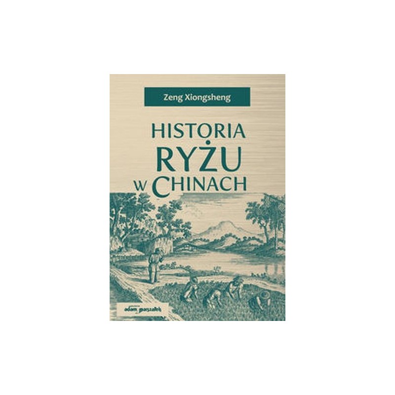 HISTORIA RYŻU W CHINACH