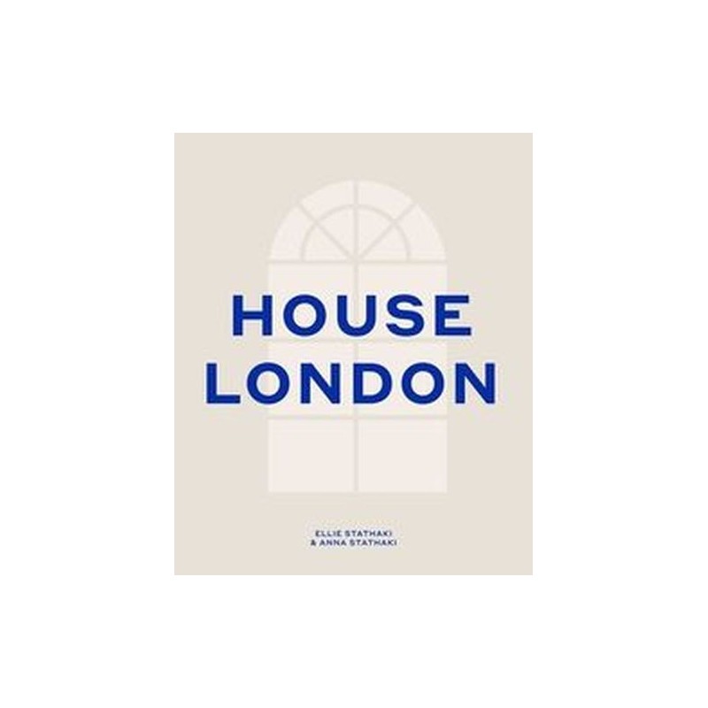 HOUSE LONDON