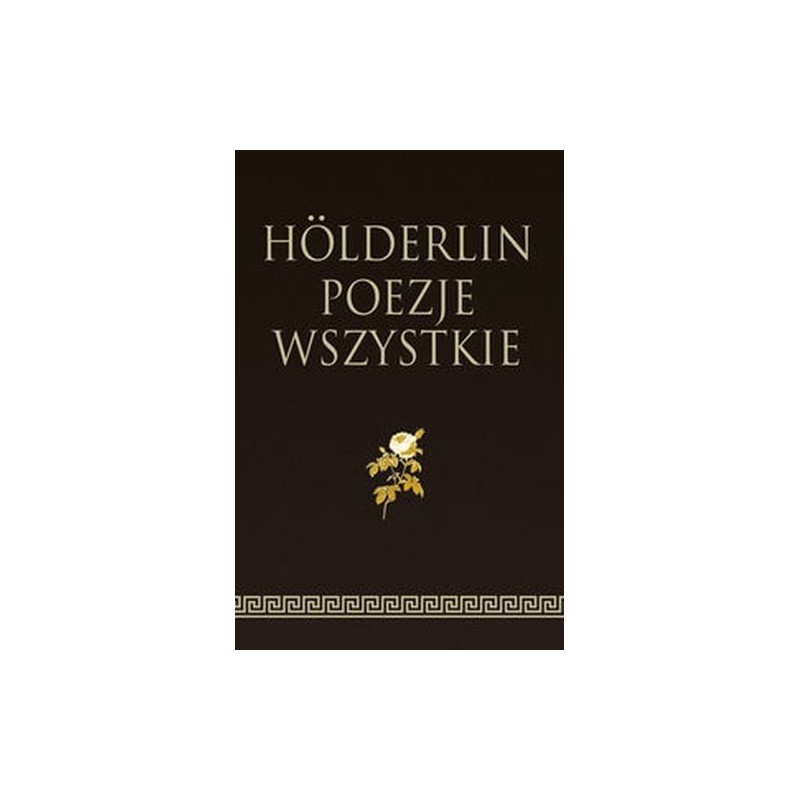 HLDERLIN POEZJE WSZYSTKIE