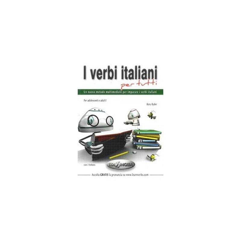 I VERBI ITALIANO PER TUTTI