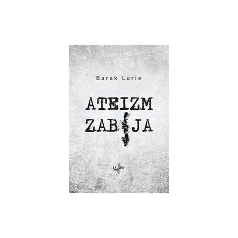 ATEIZM ZABIJA