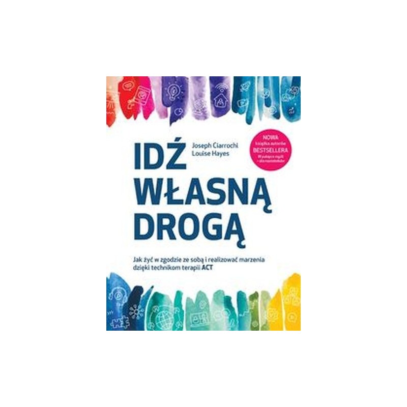 IDŹ WŁASNĄ DROGĄ