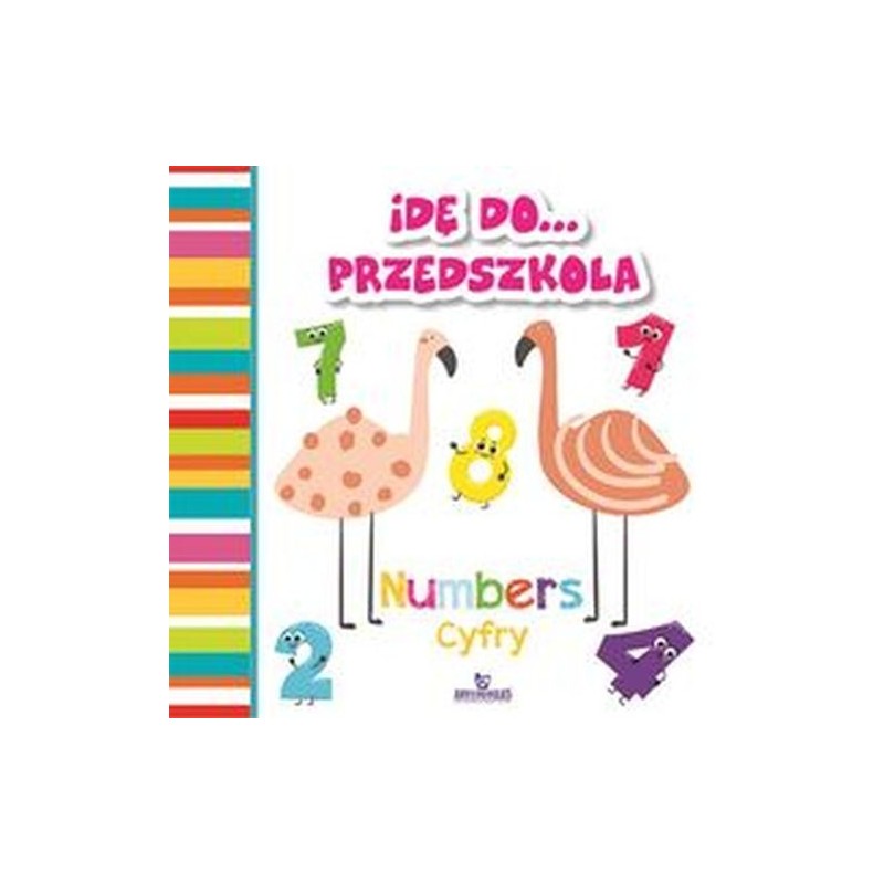 IDĘ DO PRZEDSZKOLA CYFRY NUMBERS