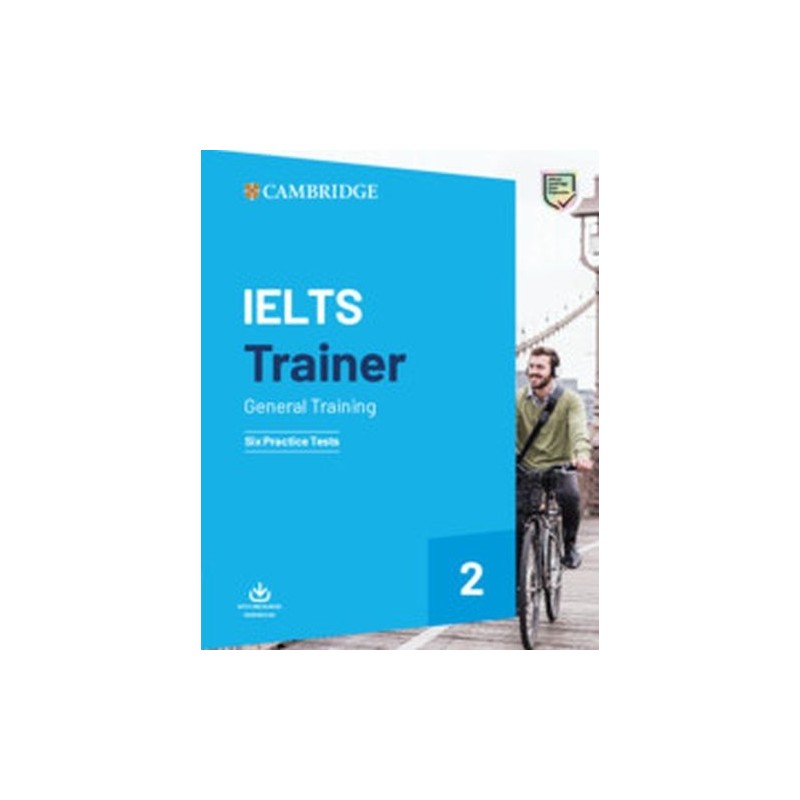 IELTS TRAINER 2 GENERAL TRAINING