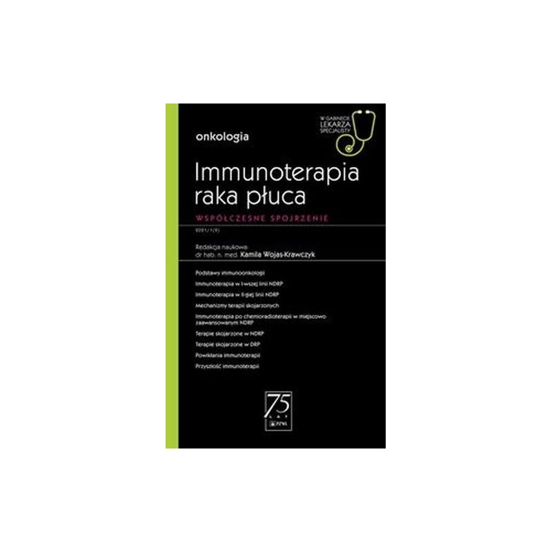 IMMUNOTERAPIA RAKA PŁUCA W GABINECIE LEKARZA SPECJALISTY