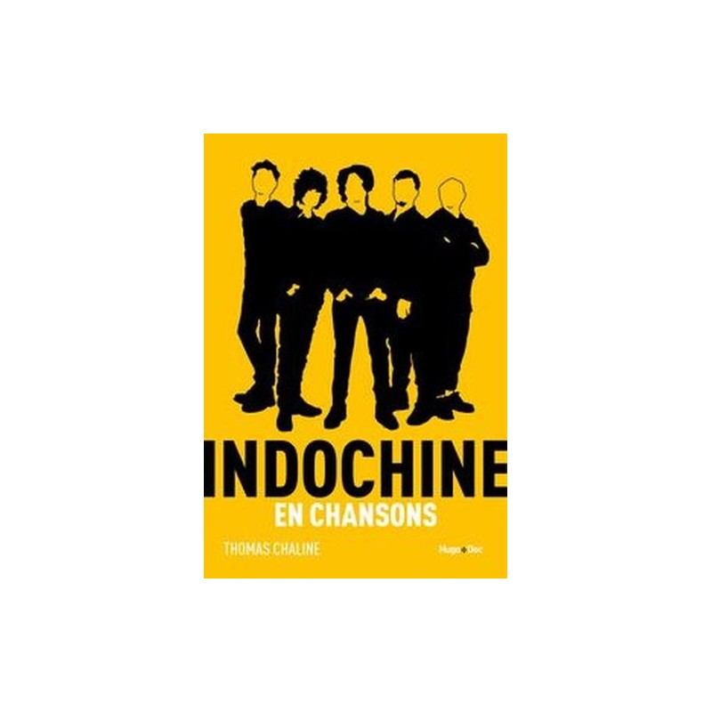 INDOCHINE EN CHANSONS