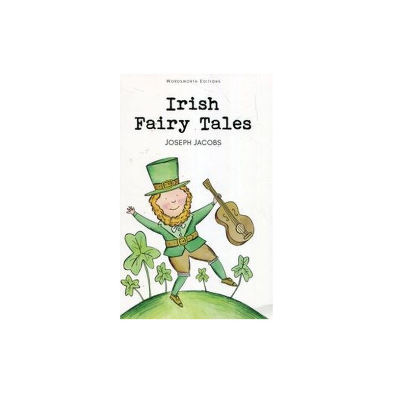 IRISH FAIRY TALES