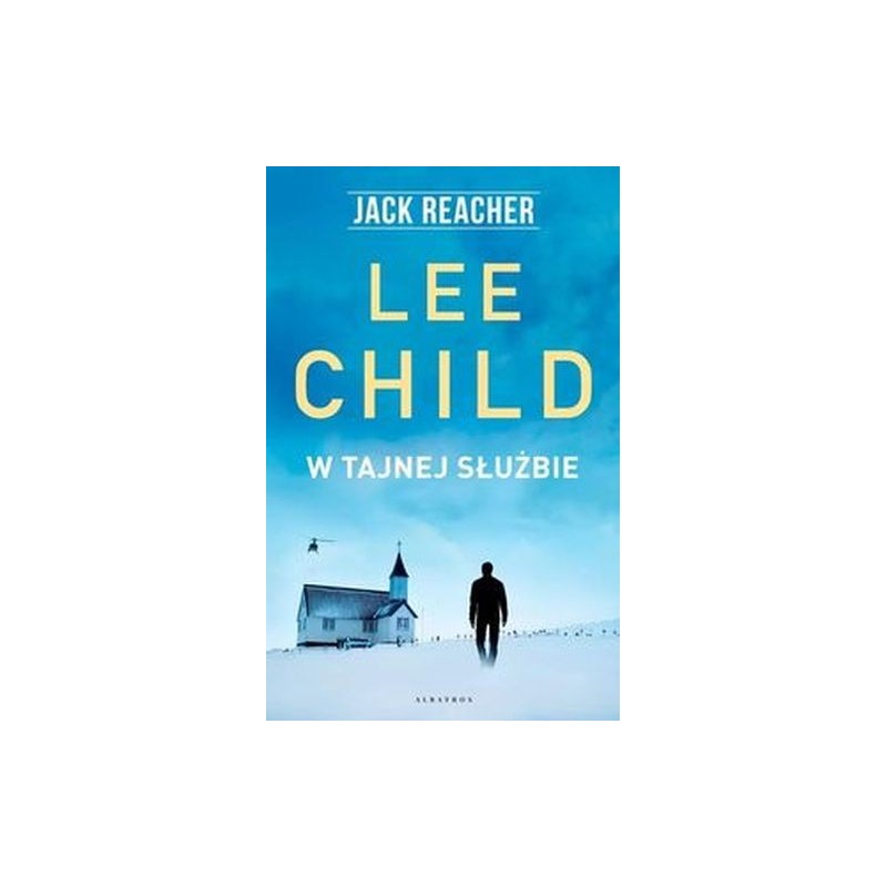 JACK REACHER W TAJNEJ SŁUŻBIE