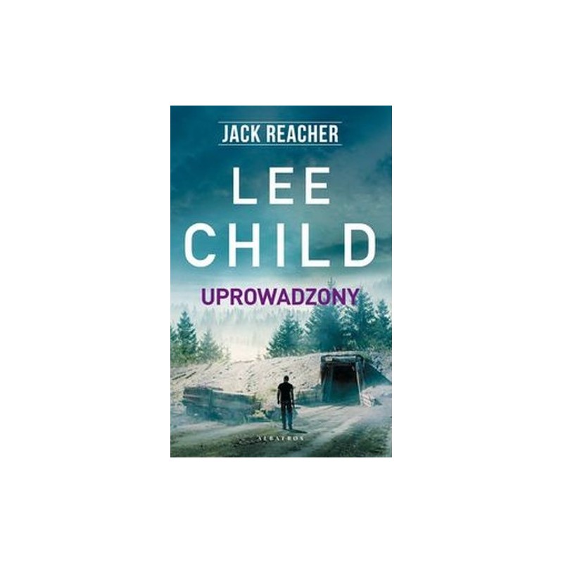 JACK REACHER: UPROWADZONY