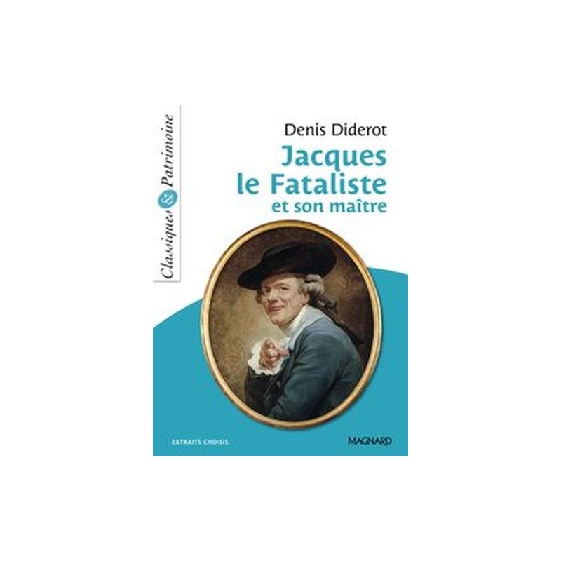 JACQUES LE FATALISTE ET SON MAITRE