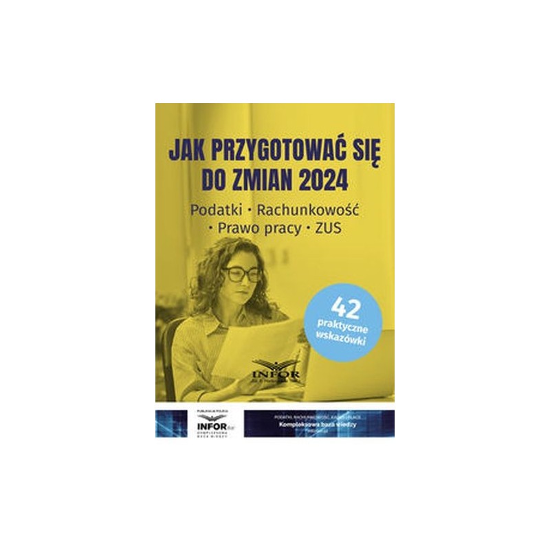 JAK PRZYGOTOWAĆ SIĘ DO ZMIAN 2024