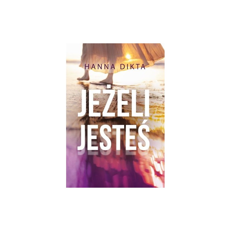 JEŻELI JESTEŚ