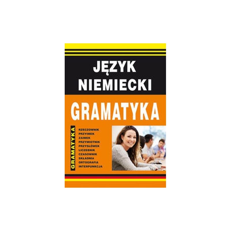 JĘZYK NIEMIECKI GRAMATYKA