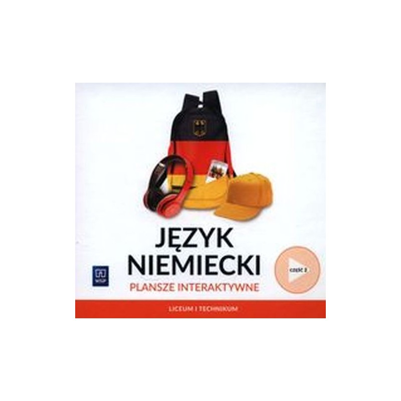 JĘZYK NIEMIECKI PLANSZE INTERAKTYWNE CZĘŚĆ 2.ZAKRES PODSTAWOWY I ROZSZERZONY