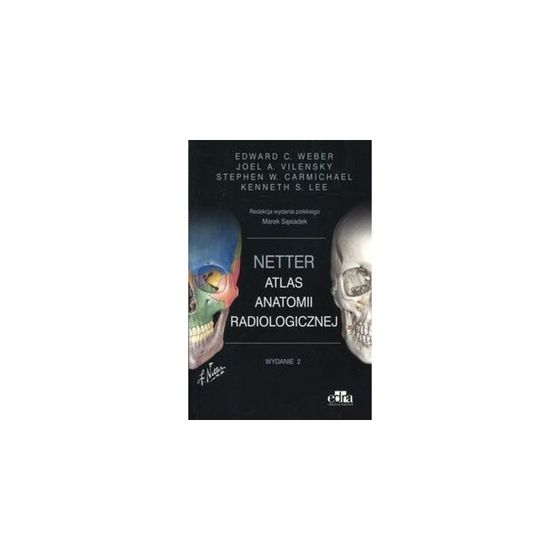 NETTER ATLAS ANATOMII RADIOLOGICZNEJ