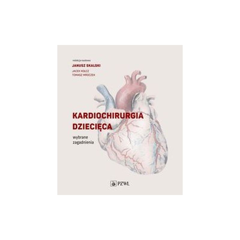 KARDIOCHIRURGIA DZIECIĘCA