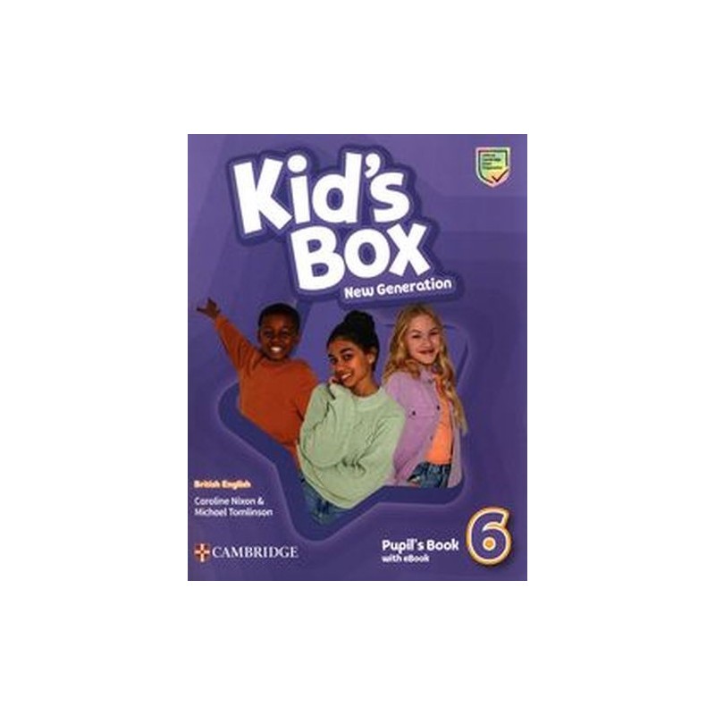 KID`S BOX NEW GENERATION 6 PUPILS BOOK WITH EBOOK