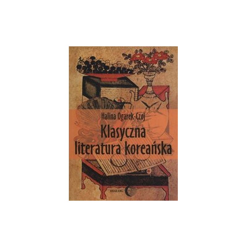 KLASYCZNA LITERATURA KOREAŃSKA