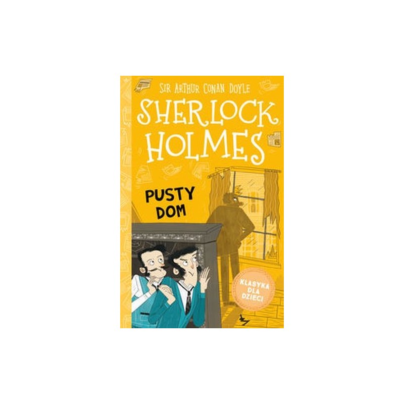 KLASYKA DLA DZIECI SHERLOCK HOLMES TOM 21 PUSTY DOM