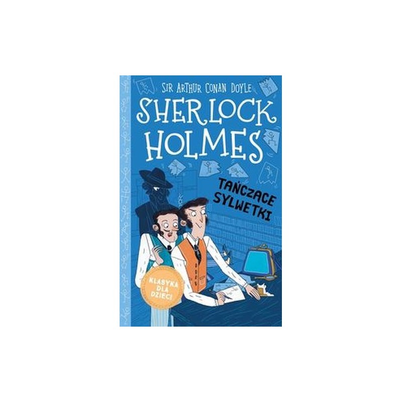 KLASYKA DLA DZIECI SHERLOCK HOLMES TOM 24 TAŃCZĄCE SYLWETKI