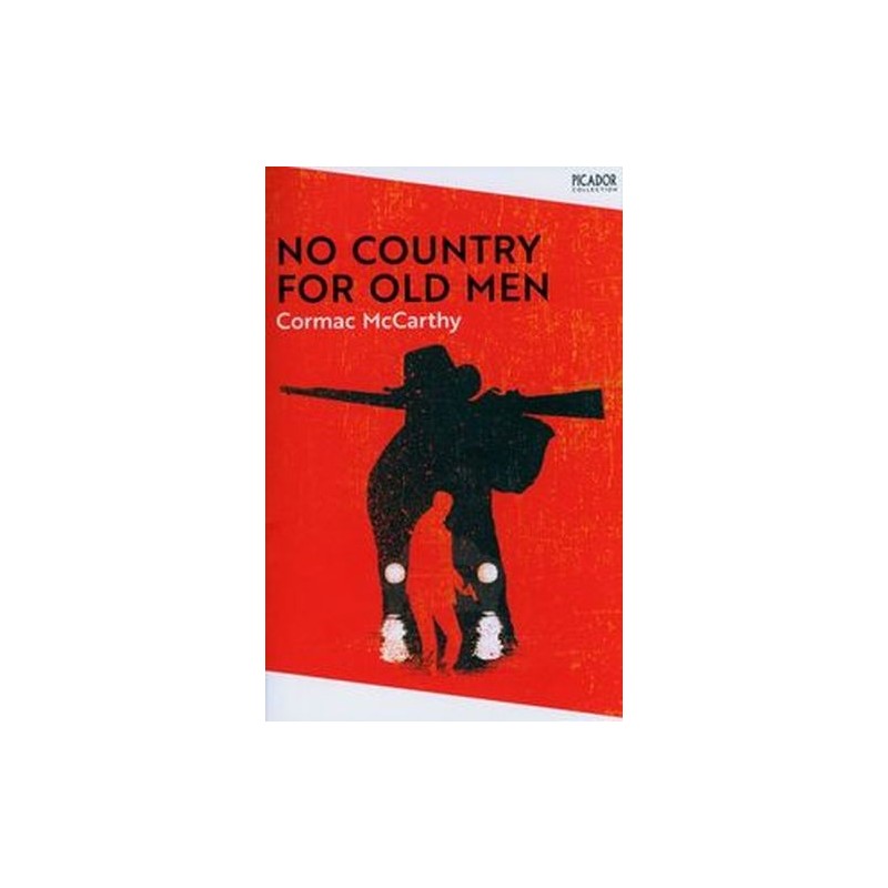 NO COUNTRY FOR OLD MEN