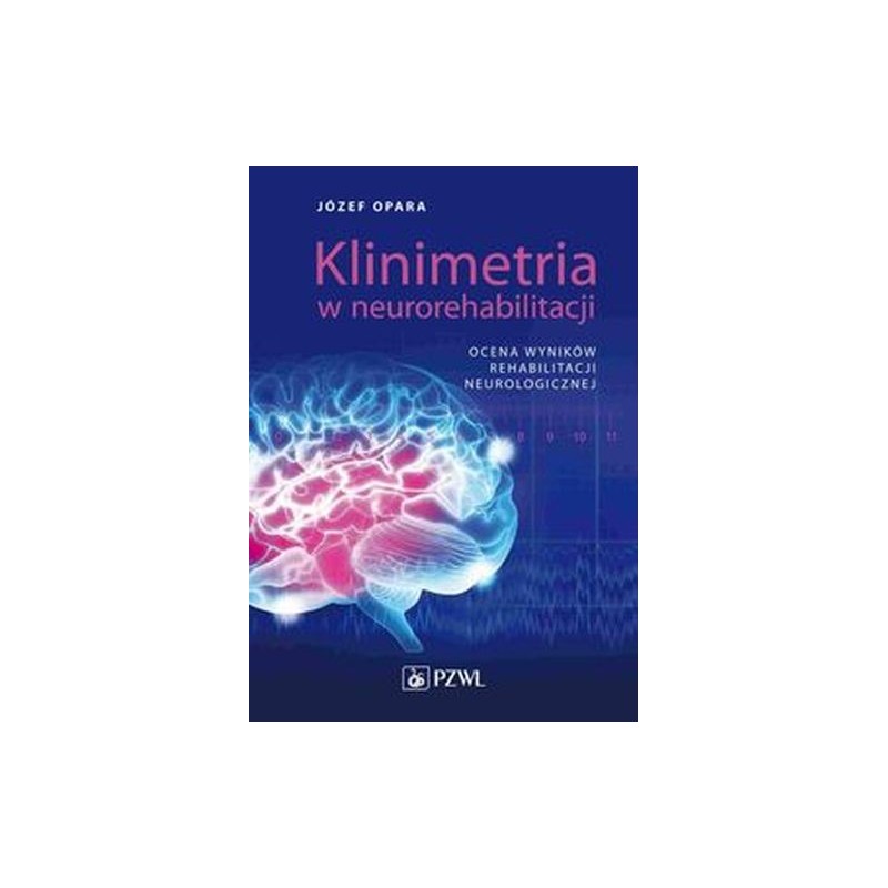 KLINIMETRIA W NEUROREHABILITACJI