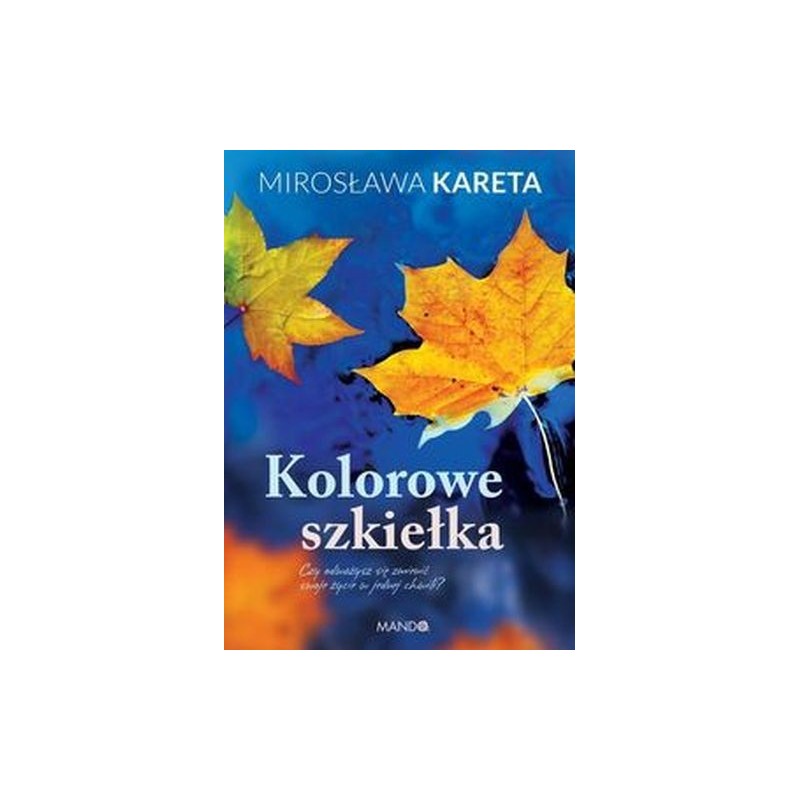 KOLOROWE SZKIEŁKA