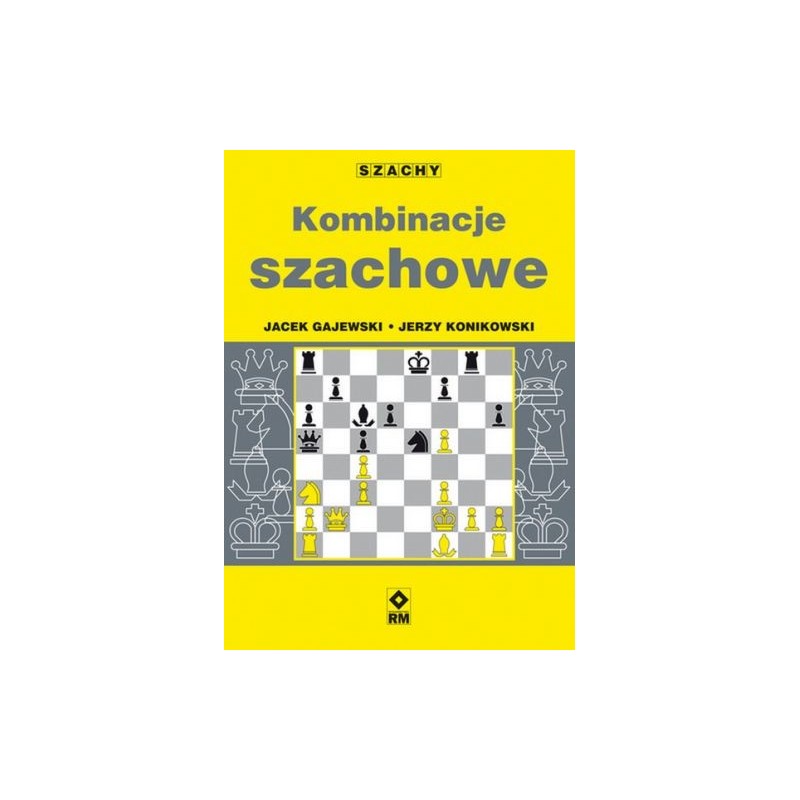 KOMBINACJE SZACHOWE