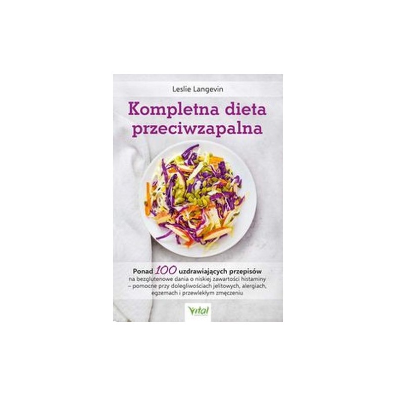 KOMPLETNA DIETA PRZECIWZAPALNA WYD. 2023