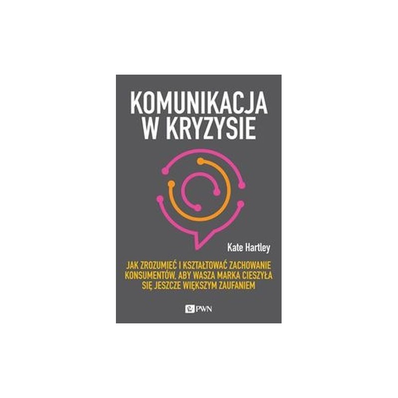 KOMUNIKACJA W KRYZYSIE