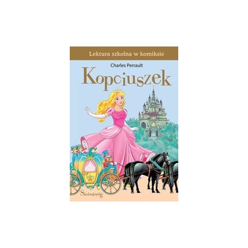 KOPCIUSZEK LEKTURA SZKOLNA W KOMIKSIE