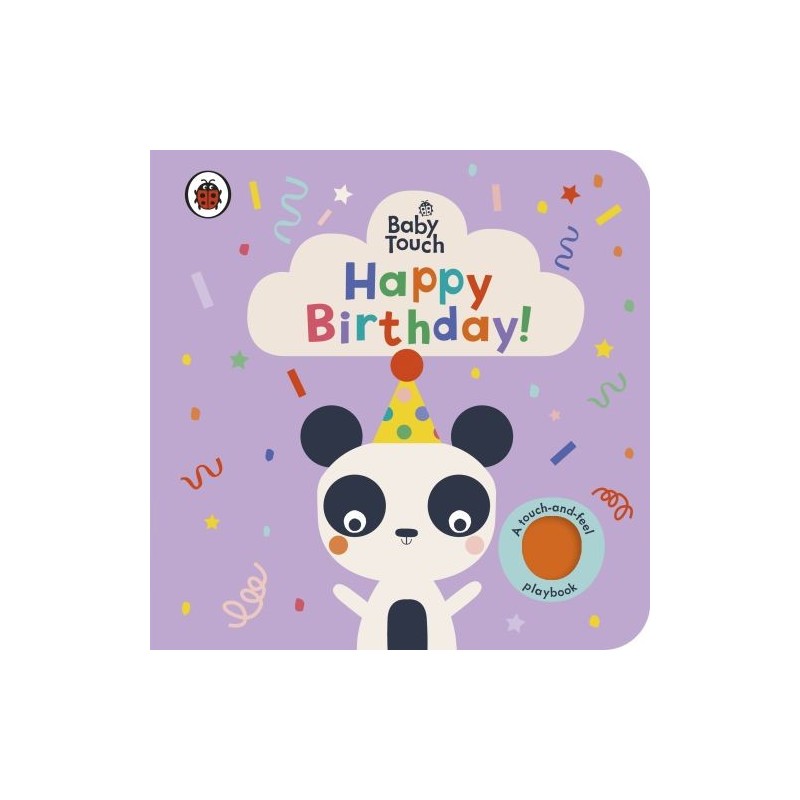 BABY TOUCH: HAPPY BIRTHDAY!